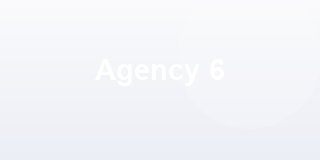 Agency 6 (placeholder)